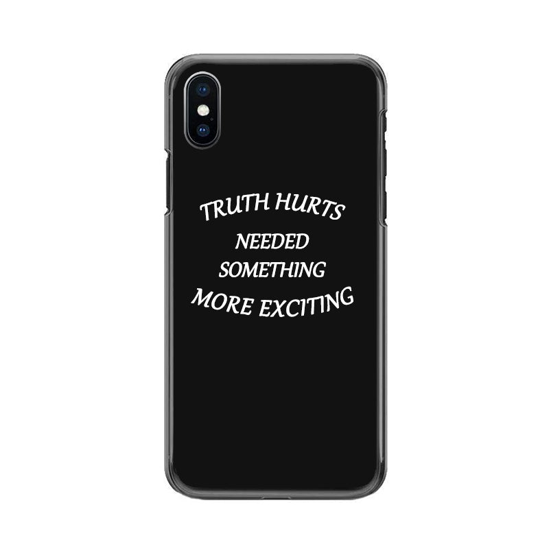 Buy 2 Get 10% OFF - "Truth Hurts Needed Something More Exciting" iPhone Cases